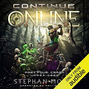 Continue Online Part Four: Crash