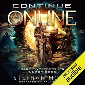 Continue Online Part Five: Together