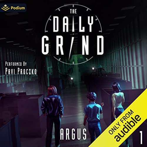 The Daily Grind: A Slice-of-Life LitRPG